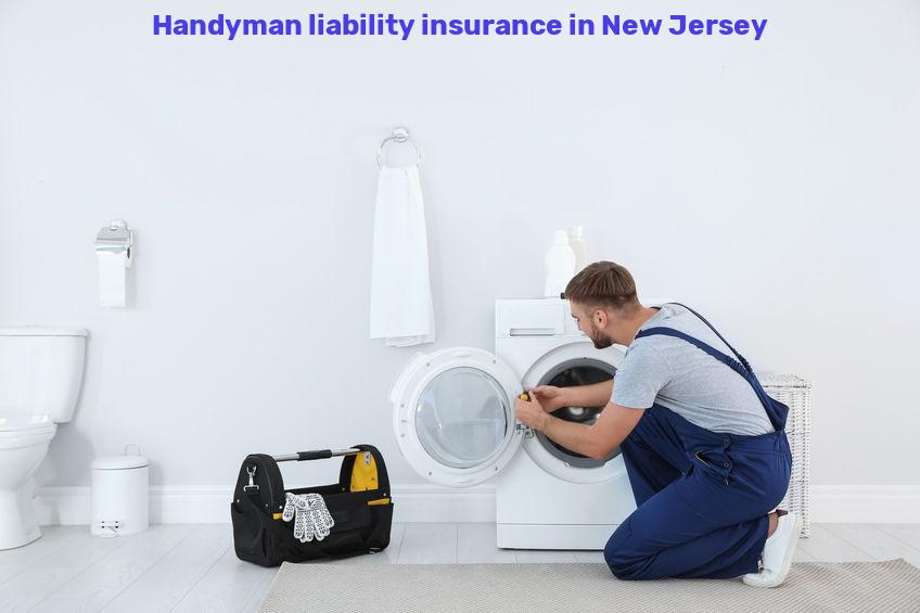 Handyman liability insurance in New Jersey