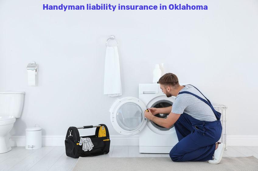 Handyman liability insurance in Oklahoma