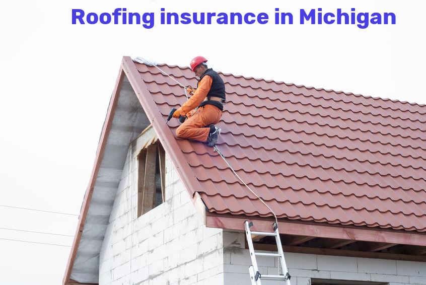Roofing insurance in Michigan