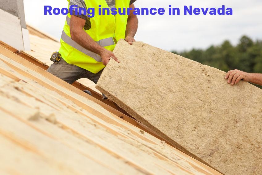 Roofing insurance in Nevada