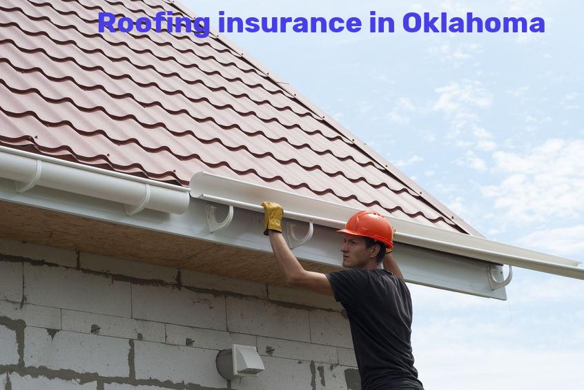 Roofing insurance in Oklahoma