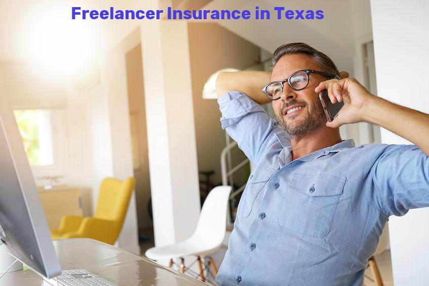 Freelancer Insurance in Texas
