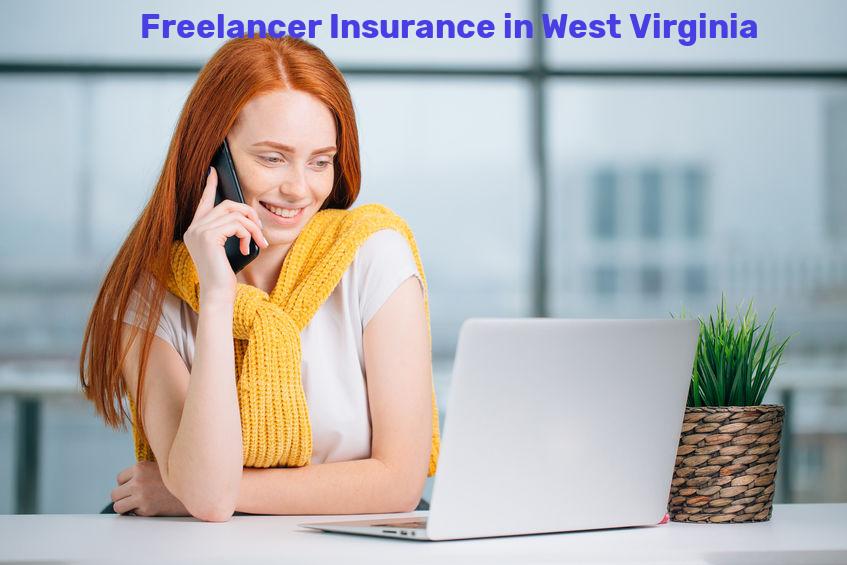 Freelancer Insurance in West Virginia
