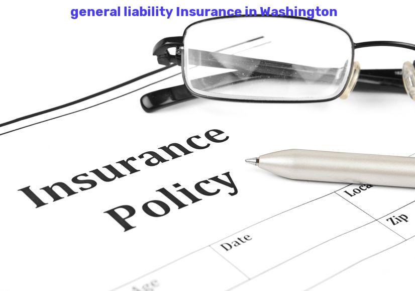 Washington General liability insurance