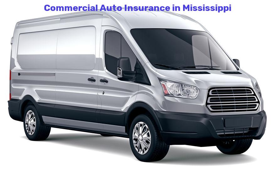 Commercial Auto Insurance in Mississippi 