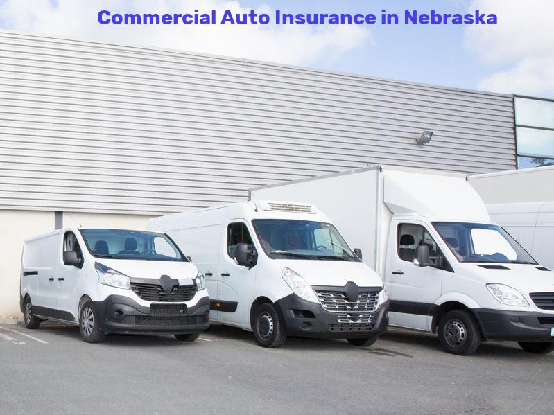 Commercial Auto Insurance in Nebraska 