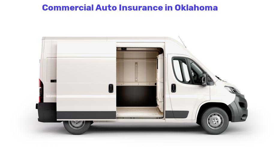 Commercial Auto Insurance in Oklahoma 