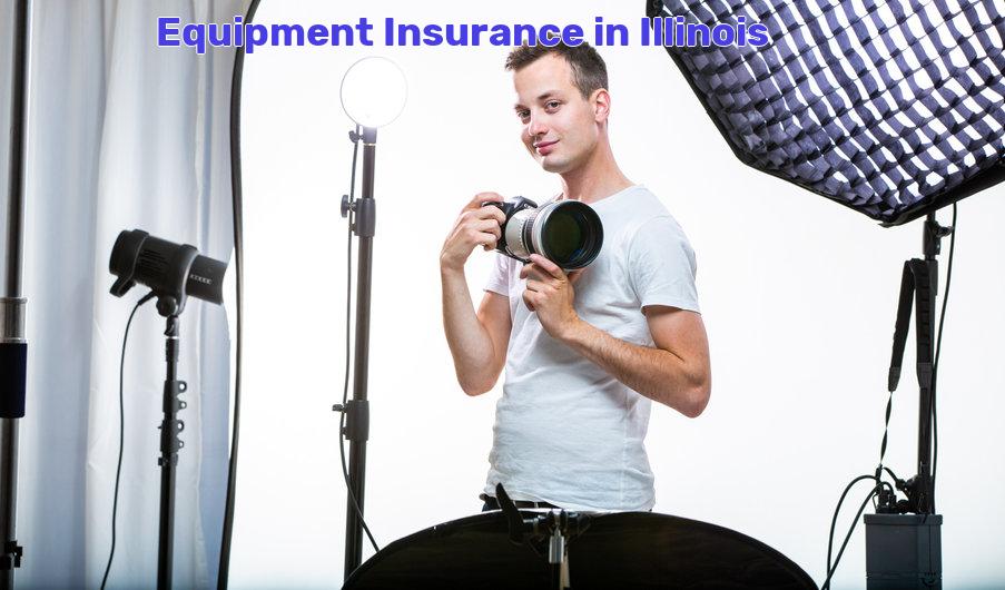 equipment insurance Illinois
