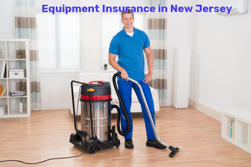 equipment insurance New Jersey