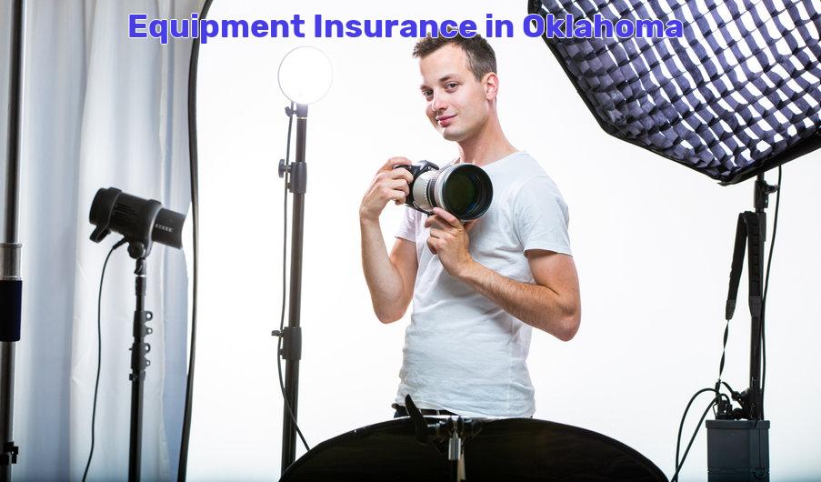 equipment insurance Oklahoma