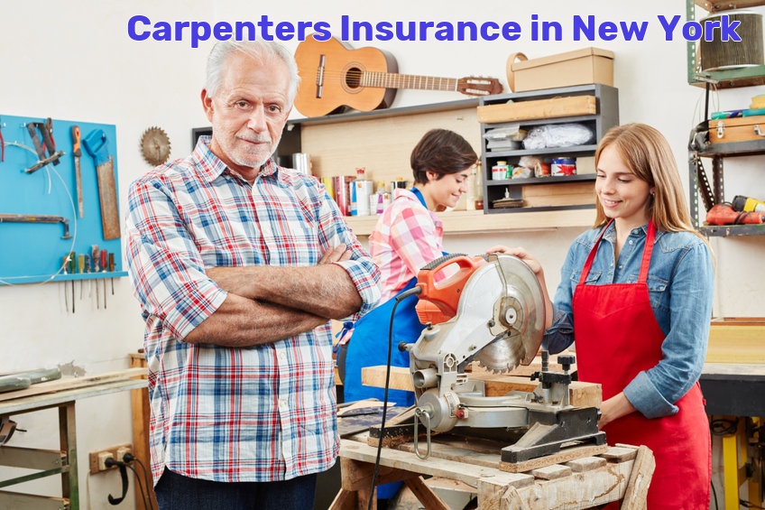 Carpenters Insurance in New York