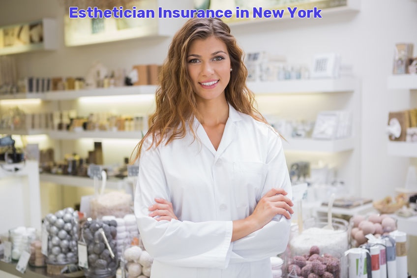Esthetician Insurance in New York